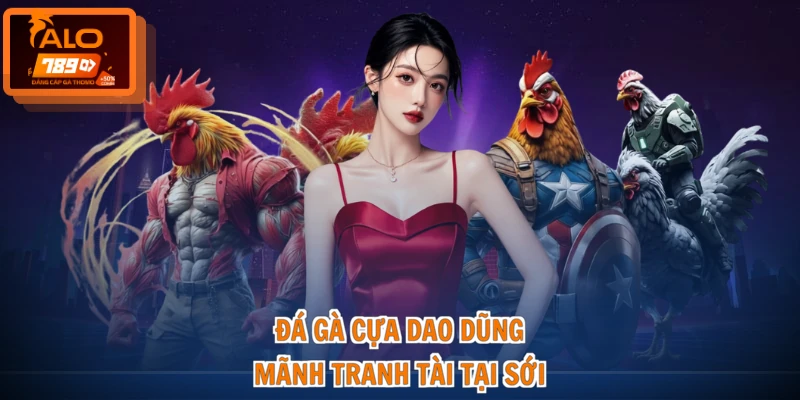 Đá gà cựa dao dũng mãnh tranh tài tại sới