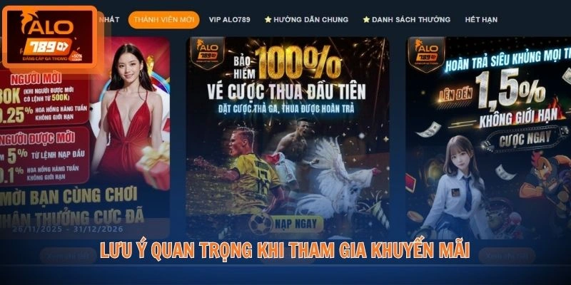 Khuyến mãi ALO789 3 Lưu ý quan trọng khi tham gia khuyến mãi